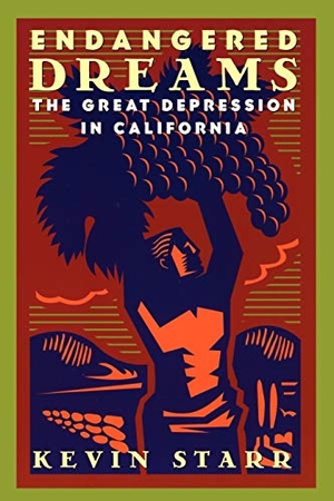 Starr, Kevin. Endangered Dreams - The Great Depression in California. Oxford University Press, 1997.