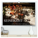 Seinerzeit (hochwertiger Premium Wandkalender 2024 DIN A2 quer), Kunstdruck in Hochglanz