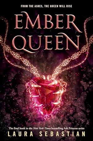 Sebastian, Laura. Ember Queen. Random House LLC US, 2021.