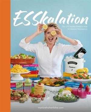 Hohenlohe, Martina. ESSkalation - Die 100 besten Rezepte aus 10 Jahren Kochsalon. KMH Media-Consulting GmbH, 2025.
