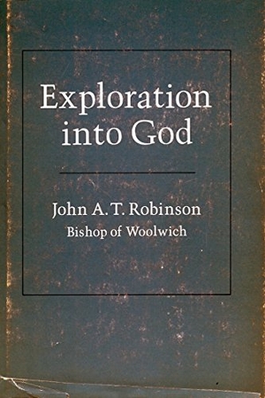 Robinson. Exploration Into God. Stanford University Press, 2001.