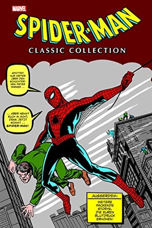 Lee, Stan / Ditko, Steve et al. Spider-Man Classic Collection - Bd. 1. Panini Verlags GmbH, 2022.