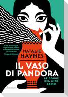Il vaso di Pandora. Le donne nel mito greco