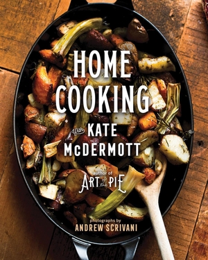 Mcdermott, Kate. Home Cooking with Kate McDermott. Countryman Press, 2018.
