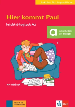 Fleer, Sarah. Hier kommt Paul - Buch mit Audio-CD A2. Klett Sprachen GmbH, 2013.