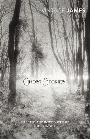 James, M. R.. Ghost Stories. Vintage Publishing, 2011.