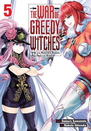 Kawamoto, Homura / Makoto Shiozuka. The War of Greedy Witches, Vol. 5. Yen Press, 2026.