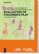 Evaluation of childrens' play