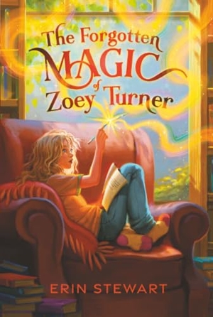 Stewart, Erin. The Forgotten Magic of Zoey Turner. Aladdin Paperbacks, 2026.
