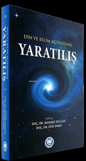 Bulgen, Mehmet / Enis Doko. Yaratilis. Marmara Üniversitesi Ilahiyat Fakültesi Vakfi, 2023.