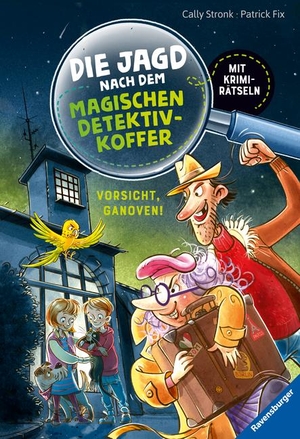 Stronk, Cally. Die Jagd nach dem magischen Detektivkoffer, Band 2: Vorsicht, Ganoven!. Ravensburger Verlag, 2020.