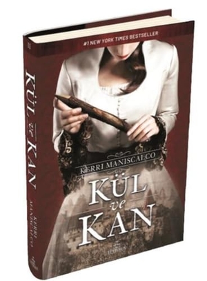 Maniscalco, Kerri. Kül ve Kan. Ephesus Yayinlari, 2021.