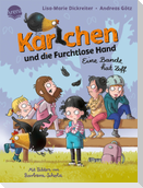 Karlchen und die Furchtlose Hand (2). Eine Bande hat Zoff