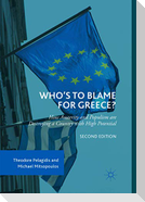 Who¿s to Blame for Greece?