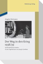 Der Weg in den Krieg
