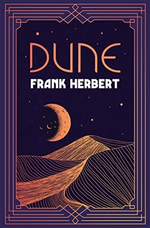 Herbert, Frank. Dune - The inspiration for the blockbuster film. Jessica Kingsley Publishers, 2021.