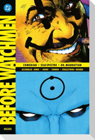 Before Watchmen: Comedian und Dr. Manhattan (Deluxe Edition)