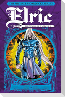 The Michael Moorcock Library: Elric: The Making of a Sorcerer