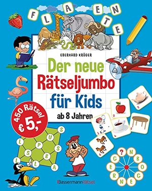 Krüger, Eberhard. Der neue Rätseljumbo für Kids. Bassermann, Edition, 2021.