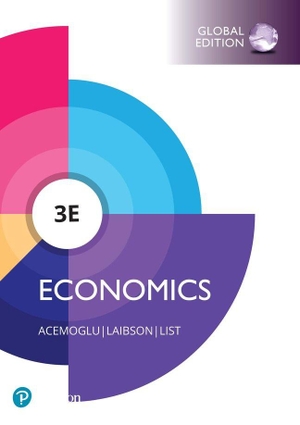 Acemoglu, Daron. Economics, Global Edition. Pearson Education Ltd, 2021.