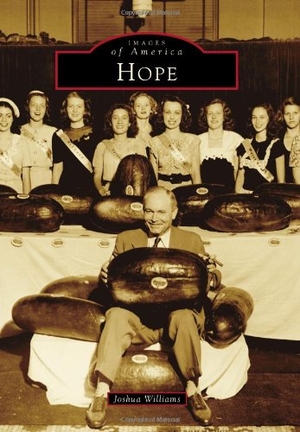 Williams, Joshua. Hope. Arcadia Publishing (SC), 2010.