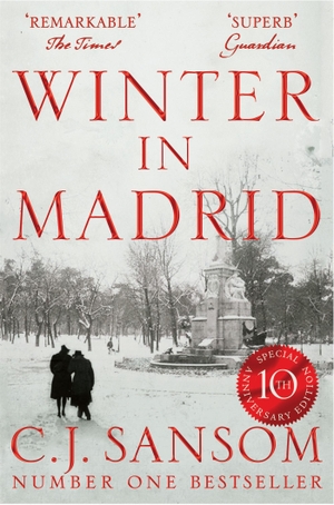 Sansom, C. J.. Winter in Madrid. Pan Macmillan, 2016.