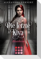 Die letzte Kiya 3: Blutthron