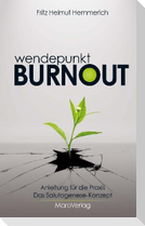 Wendepunkt Burnout
