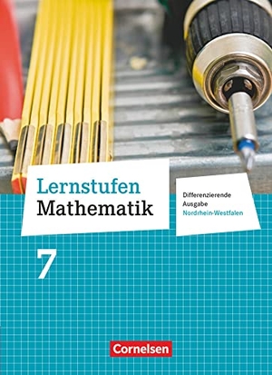Berkemeier, Helga / Gabriel, Ilona et al. Lernstufen Mathematik 7. Schuljahr. Schülerbuch. Differenzierende Ausgabe Nordrhein-Westfalen. Cornelsen Verlag GmbH, 2013.