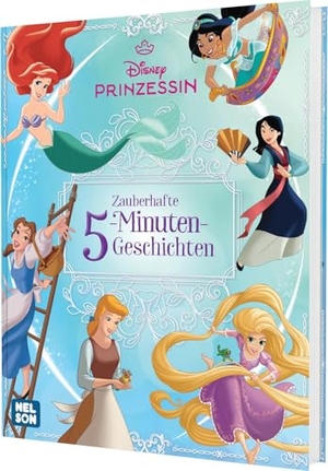 Disney Prinzessin: Zauberhafte 5-Minuten-Geschichten. Nelson Verlag, 2025.