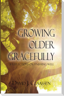 Growing Older Gracefully