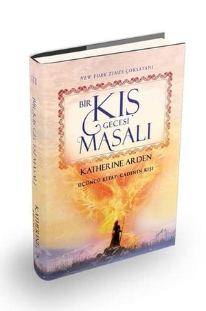 Arden, Katherine. Bir Kis Gecesi Masali 3 - Cadinin Kisi Ciltli. Ephesus Yayinlari, 2022.