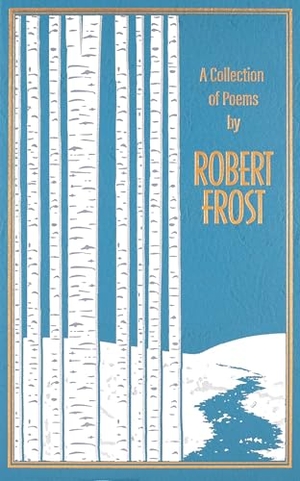 Frost, Robert. A Collection of Poems by Robert Frost. Simon & Schuster UK Ltd, 2026.