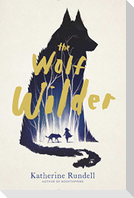 The Wolf Wilder