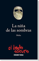 La Niña de Las Sombras