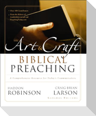 The Art and Craft of Biblical Preaching