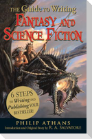 The Guide to Writing Fantasy and Science Fiction