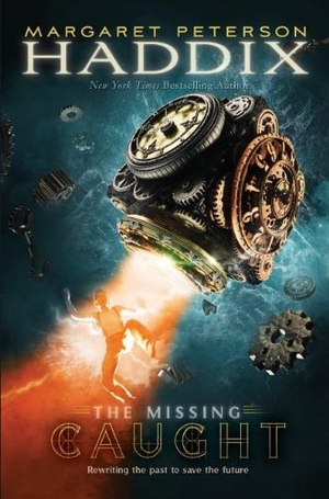 Haddix, Margaret Peterson. Caught. Simon & Schuster Books for Young Readers, 2012.