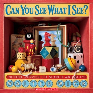 Wick, Walter. Can You See What I See? - Picture Puzzles to Search and Solve. Scholastic Inc., 2002.