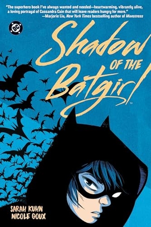 Goux, Nicole / Sarah Kuhn. Shadow of the Batgirl (2026 Edition). DC Comics, 2026.