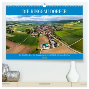 Brack, Roland. Die Ringgau Dörfer (hochwertiger Premium Wandkalender 2024 DIN A2 quer), Kunstdruck in Hochglanz - Die idyllisch gelegenen Dörfer des Ringgaus von oben. Calvendo, 2023.