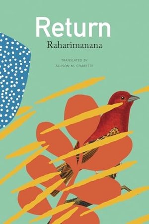 Raharimanana. Return. Seagull Books London Ltd, 2026.
