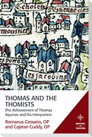 Thomas and the Thomists