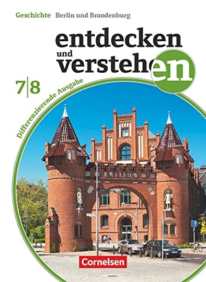 Berger-V. D. Heide, Thomas / Hoffmann, Bodo Paul et al. 7./8. Schuljahr - Vom Mittelalter zum Zeitalter der Revolutionen - Schülerbuch. Cornelsen Verlag GmbH, 2017.