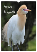 Herons & Egrets (Wall Calendar 2025 DIN A3 portrait), CALVENDO 12 Month Wall Calendar