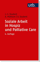 Soziale Arbeit in Hospiz und Palliative Care