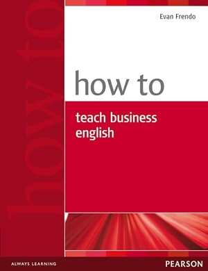 Frendo, Evan. How to Teach Business English. Pearson Education Limited, 2005.
