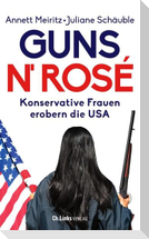 Guns n' Rosé