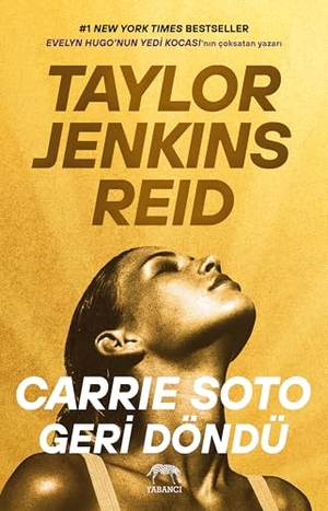 Jenkins Reid, Taylor. Carrie Soto Geri Döndü. Yabanci Yayinlari, 2024.
