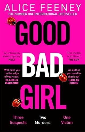 Feeney, Alice. Good Bad Girl. Pan Macmillan, 2024.